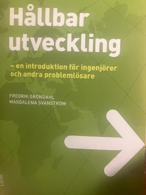 Hållbar utveckling – en introduktion för ingenjörer och andra problemlösare